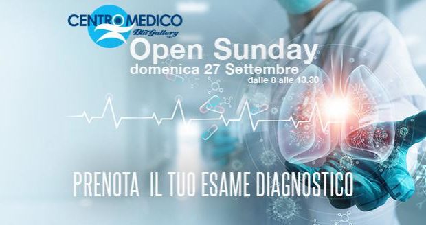 Open Sunday al Centro medico Blugallery